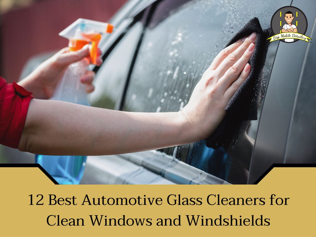 best car windshield cleaner